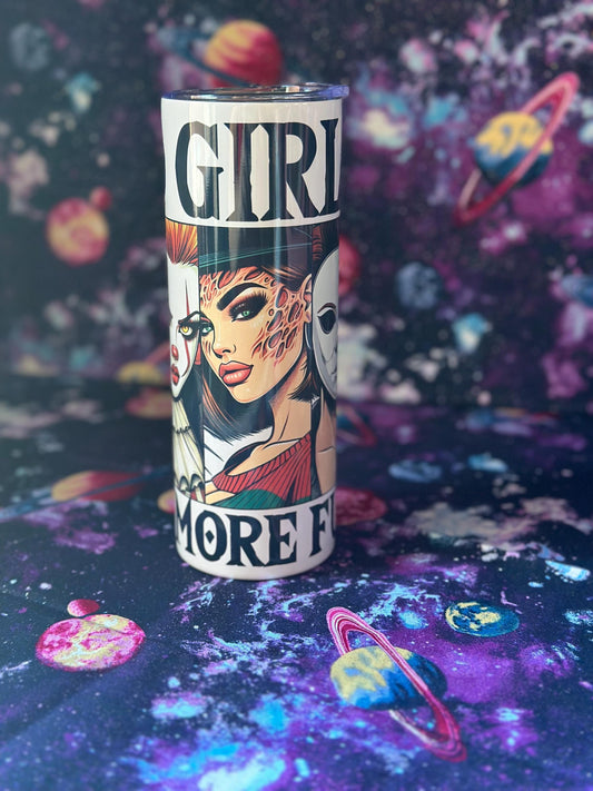 Bad Girls Have More Fun Tumbler